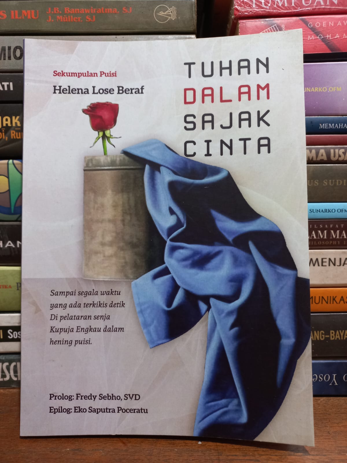 Sajak-sajak Helena Lose Beraf:  Tuhan dalam Sajak Cinta – Sujud – Anak-anak Malam – Pertemuan Sipon dan Wiji  Thukul