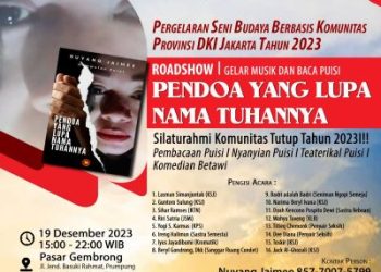 Gelar Musik dan Baca Puisi “Pendoa yang Lupa Nama Tuhannya” Karya Nuyang Jaimee
