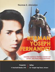 Patriotisme dan Nasionalisme Belajar dari Herman Yoseph Fernandez