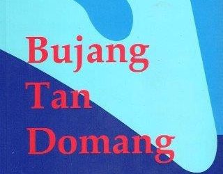 Bercermin pada Tradisi Lisan (Tentang ”Nyanyian Panjang Bujang Tan Domang”)