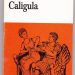 Camus, Caligula, Asrul Sani: Mempertimbangkan Kembali (Eksistensi) Kebudayaan Kita